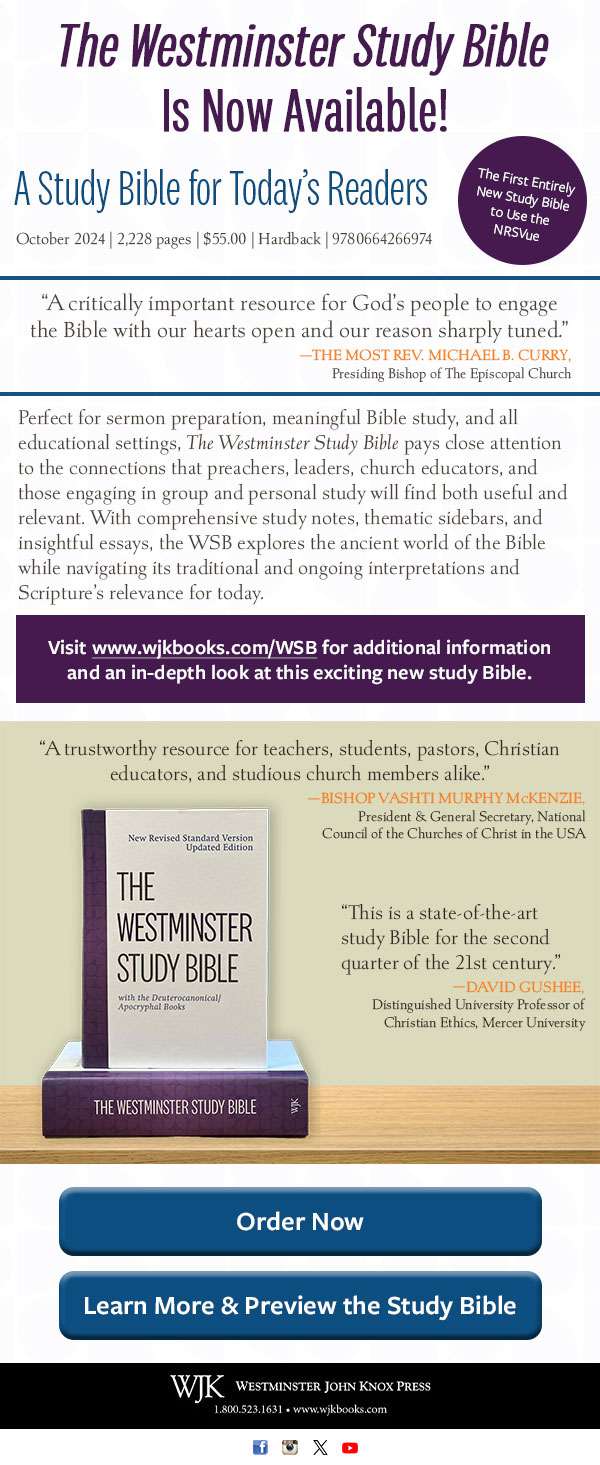 Introducing The Westminster Study Bible